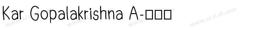 Kar Gopalakrishna A字体转换